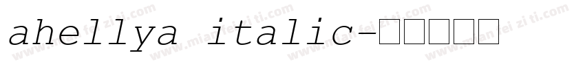 ahellya italic字体转换